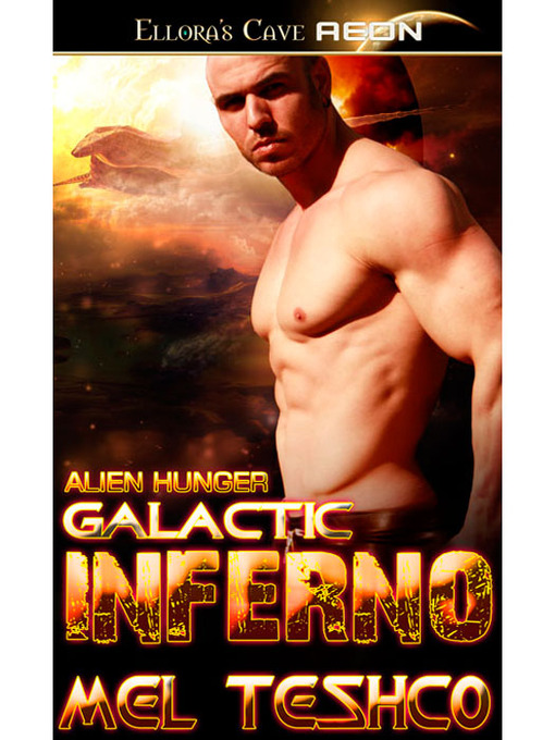 Title details for Galactic Inferno by Mel Teshco - Available